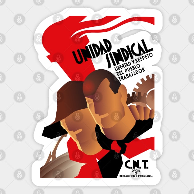 CNT Unidad Sindical - Spanish Civil War, Anarchist, Socialist, Leftist Sticker by SpaceDogLaika